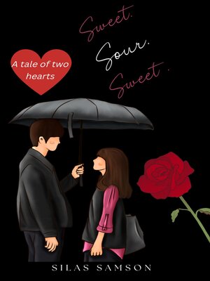 cover image of SWEET. SOUR. SWEET.